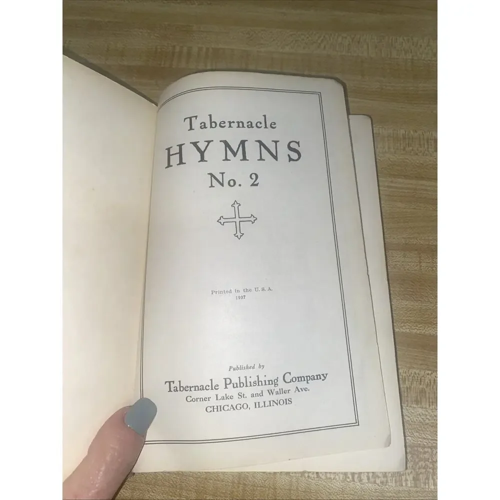 Vtg Tabernacle Hymns Number 2 Hymnal 1937 Tabernacle Publishing Chicago USA